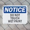 Signmission Do Not Touch Wet Paint, 10 in W x Rectangle, Plastic OS-2PACK-NS-P-710-L-11388 - alternate 8